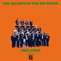 Sentimental Journey - Paul Kuhn & SFB Big Band