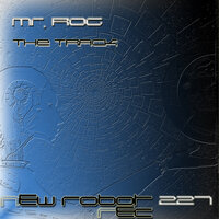 The TRACK - Mr. Rog
