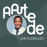 Tristeza - Jair Rodrigues