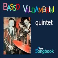 Walking In The Night - Basso Valdambrini Quintet