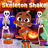 The Skeleton Shake - Super Sema