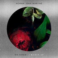 No Gold - Norma Jean Martine & Frank