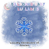 The Great Thaw - Billboard Baby Lullabies