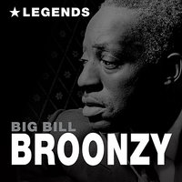 Just A Dream - Big Bill Broonzy