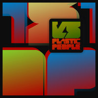 Plastic People - Kraak & Smaak & Bobby Nio