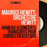 Premier concert in C Major: No. 1, La Coulicam - Maurice Hewitt & Жан-Филипп Рамо
