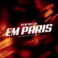 Em Paris - A2M PRODUTORA & Lola