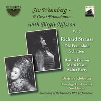 Die Frau ohne Schatten, Op. 65, Act III Scene 3: "Vater, bist du's?" - Рихард Штраус & Siv Wennberg & Walter Berry & Hillevi Blylods