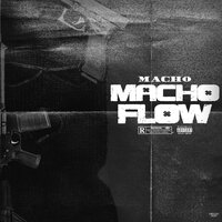 Macho Flow - Macho
