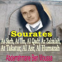Sourate At Tin - Abderrahmane Ben Moussa