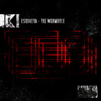 The Wormhole - Esquadra