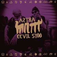 Mystinen - MNTTT & Eevil Stöö & Aztra