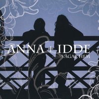 Ser du - Anna Stadling & Idde Schultz