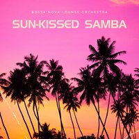 Bossa Nova Café - Bossa Nova Lounge Orchestra