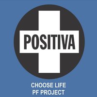 Choose Life (Feat. Ewan McGregor) - PF Project & Ewan McGregor