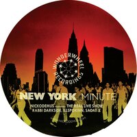A New York Minute - Nickodemus & The Real Live Show