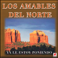 Palomita Blanca - Los Amables del Norte