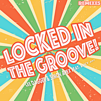 Locked in the Groove - Lee Dagger & Simon Apex & Lucy Jay & Mark Hagan