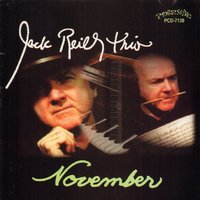 Lento for Carol - Jack Six & Ronnie Bedford & jack reilly trio