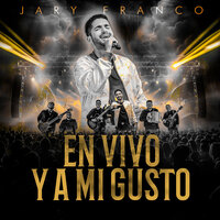 Vas A Volver - Jary Franco