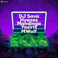 Boa - Dj Sava & Hyenas & Mandinga & Yasiris & Mwolf