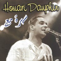 Bghite noughda - Houari Dauphin