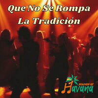 Que Manera De Quererte - Sounds of Havana