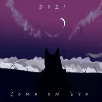 come on bye - Lone Wolf