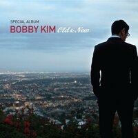 Love Of My Life - Bobby Kim