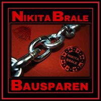 Bausparen - Nikita Brale