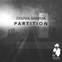 Partition - Deepak Sharma & JC Laurent