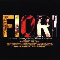 Histoire sans paroles - Serge Fiori & Nanette Workman & Marie-Jo Thério & Francis Covan & Érik West Millette & Bernard Falaises