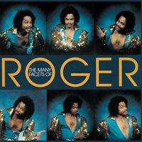 A Chunk of Sugar - Roger Troutman
