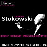 Images Pour Orchestre: No. 2, I. Par les rues et par les chemins - London Symphony Orchestra & Leopold Stokowski & Claude Debussy