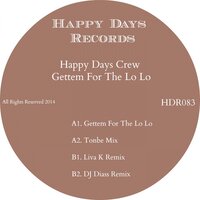 Gettem For The Lo Lo - Happy Days Crew & DJ Diass