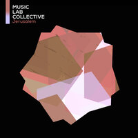 Parry: Jerusalem - Music Lab Collective