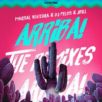 Arriba! - MARSAL VENTURA & DJ Pelos & Jbill