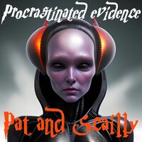 The Face of Truth - Pat and Scailly