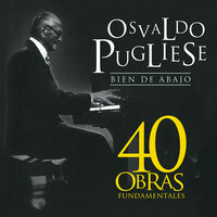 Balada Para Un Loco - Osvaldo Pugliese