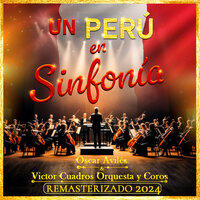 Carnaval De Arequipa / Valicha - Oscar Avilés & Victor Cuadros Orquesta y Coros