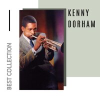 I'm an Old Cowhand - Kenny Dorham