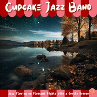 Dappled Dew Drift - Cupcake Jazz Band