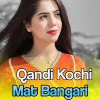 Wa Da Sgheenki Baga Ma gull Rawari - Qandi Kochi