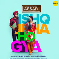 Ishq Jeha Ho Gya - Arjan Dhillon