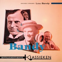 Boomp-Sa-Daisy - Lou Bandy & The Ramblers & Theo Uden Masman