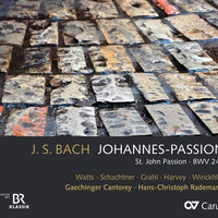 Johannespassion, BWV 245 - Hans-Christoph Rademann & Johann Sebastian Bach