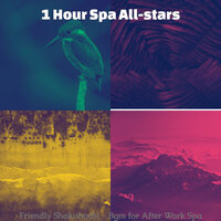Shakuhachi Soundtrack for Self Care - 1 Hour Spa All-stars