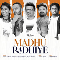 Madhu Radhiye - Nikhil Mathew & Tea Kada Pasanga & Krish Manoj & Nirosh Vijay & Smith Asher & Amriytha