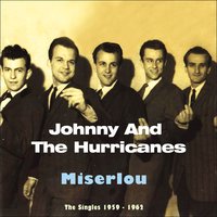 The Hungry Eye - Johnny and the Hurricanes