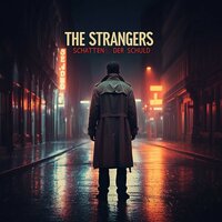 Schatten der Schuld - The Strangers